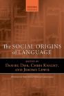 Image for The Social Origins of Language