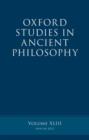 Image for Oxford Studies in Ancient Philosophy, Volume 43
