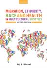 Image for Migration, Ethnicity, Race, and Health in Multicultural Societies