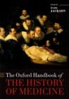 Image for The Oxford handbook of the history of medicine