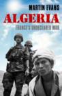 Image for Algeria  : France&#39;s undeclared war