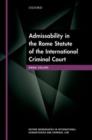 Image for Admissibility in the Rome Statute of the International Criminal Court