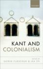 Image for Kant and colonialism  : historical and critical perspectives
