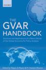 Image for The GVAR handbook  : structure and applications of a macro model of the global economy for policy analysis