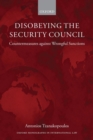 Image for Disobeying the Security Council