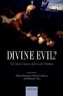 Image for Divine evil?  : the moral character of the God of Abraham