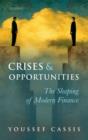 Image for Crises and Opportunities
