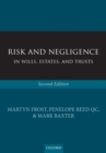 Image for Risk and negligence in wills, estates, and trusts