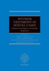 Image for Witness testimony in sexual cases  : evidential, investigative and scientific perspectives
