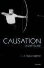 Image for Causation  : a user&#39;s guide