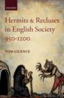 Image for Hermits and Recluses in English Society, 950-1200