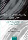 Image for Reason, morality, and law  : the philosophy of John Finnis