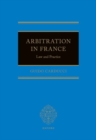 Image for Arbitration in France  : law and practice