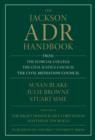 Image for The Jackson ADR Handbook