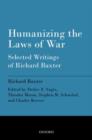 Image for Humanizing the Laws of War