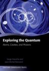 Image for Exploring the Quantum