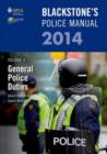 Image for Blackstone&#39;s police manualVolume 4,: General police duties 2014