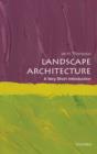Image for Landscape architecture  : a very short introduction