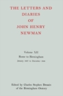 Image for The Letters and Diaries of John Henry Newman: Volume XII: Rome to Birmingham: January 1847 to December 1848