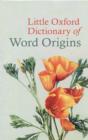 Image for Little Oxford dictionary of word origins