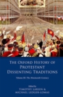 Image for The Oxford History of Protestant Dissenting Traditions, Volume III
