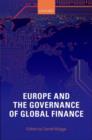 Image for Europe and the Governance of Global Finance