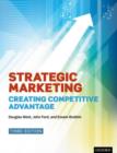 Image for Strategic marketing  : creating competitive advantage