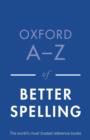 Image for Oxford A-Z of Better Spelling