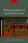 Image for Democratic Justice and the Social Contract