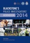 Image for Blackstone&#39;s Police Investigators&#39; Workbook 2014
