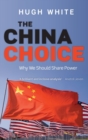 Image for The China Choice