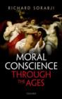 Image for Moral Conscience through the Ages