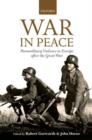 Image for War in peace  : paramilitary violence in Europe after the Great War