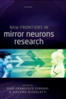 Image for New frontiers in mirror neurons research