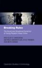 Image for Breaking rules  : the social and situational dynamics of young people&#39;s urban crime