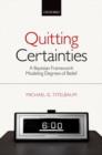 Image for Quitting Certainties