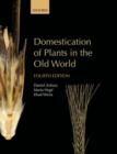 Image for Domestication of Plants in the Old World