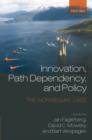 Image for Innovation, path dependency, and policy  : the Norwegian case