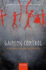 Image for Gaining control  : how human behavior evolved