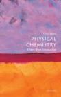 Image for Physical chemistry  : a very short introduction