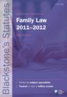 Image for Blackstone&#39;s statutes on family law 2011-2012