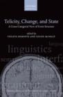 Image for Telicity, change, and state  : a cross-categorial view of event structure