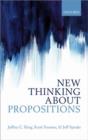 Image for New thinking about propositions