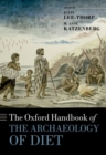 Image for The Oxford Handbook of the Archaeology of Diet