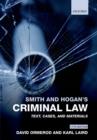 Image for Smith and Hogan&#39;s Text, Cases, and Materials on Criminal Law