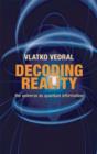 Image for Decoding reality  : the universe as quantum information
