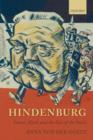 Image for Hindenburg  : power, myth, and the rise of the Nazis