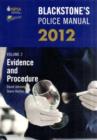 Image for Blackstone&#39;s police manualVolume 2,: Evidence and procedure 2012 : Volume 2