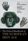 Image for The Oxford Handbook of the European Iron Age