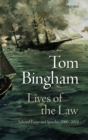Image for Lives of the law  : selected essays and speeches, 2000-2010